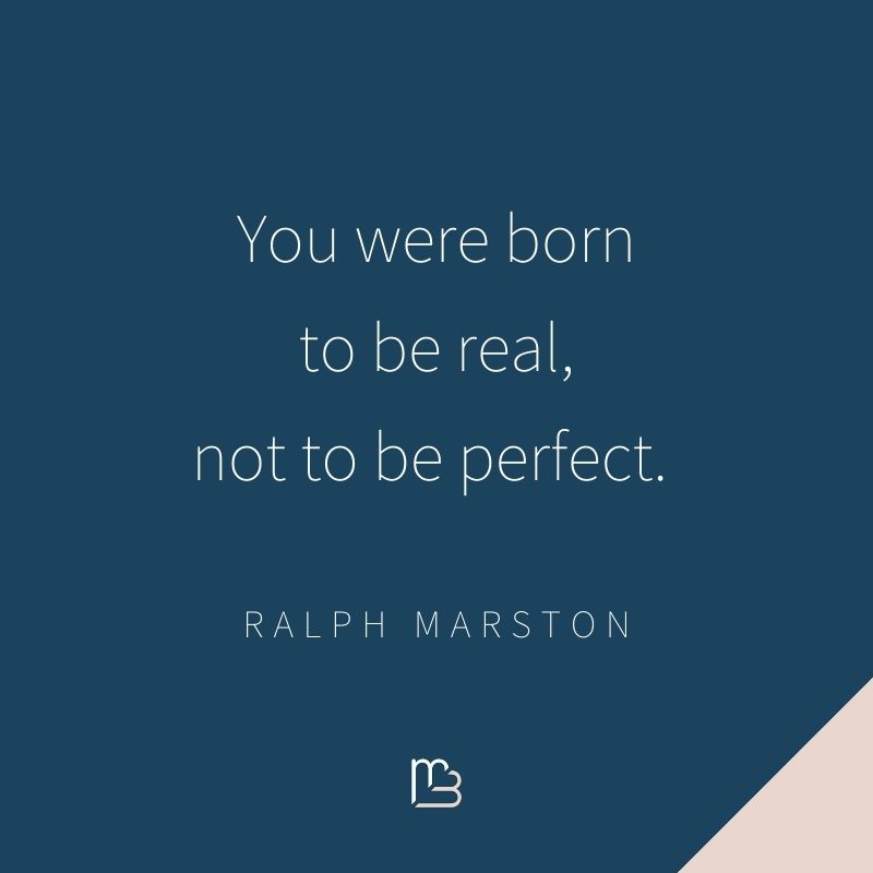Marjon Bohre - quote perfectie perfectionisme - de perfectieparadox - you were born to be real not to be perfect